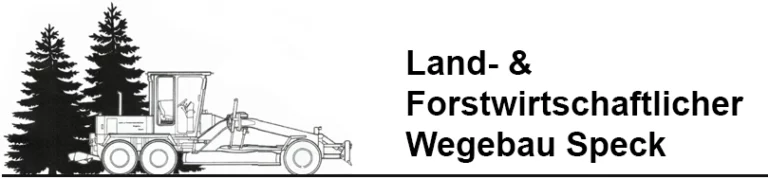 Land- und forstwirtschaftlicher Wegebau Speck.